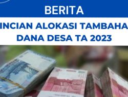 Terindikasi – Kena Begal & Di Sulap Alokasi Dana Desa Tambahan Kinerja!!!
