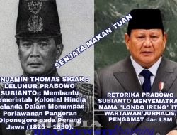 IRONI RETORIKA “LONDO IRENG” SENJATA MAKAN TUAN : LELUHUR GARIS IBU DARI PRABOWO MEMBANTU BELANDA PERANG DIPONEGORO!