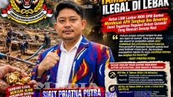 Viralnya Tambang Emas Ilegal Di Lebak : Ketua LSM Laskar NKRI DPW Banten Mendesak APH Jangan Tidur 