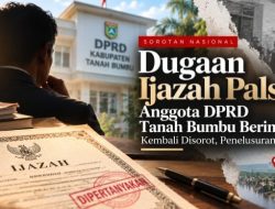 Dugaan Ijazah Palsu Anggota DPRD Tanah Bumbu dari PAN Inisial R Kembali Mencuat, Publik Desak Ketua DPD PAN Bertanggung Jawab dan Nonaktifkan Sementara